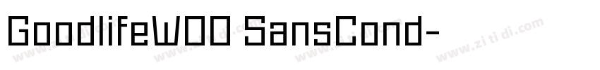 GoodlifeW00 SansCond字体转换 GoodlifeW00 SansCond字体转换